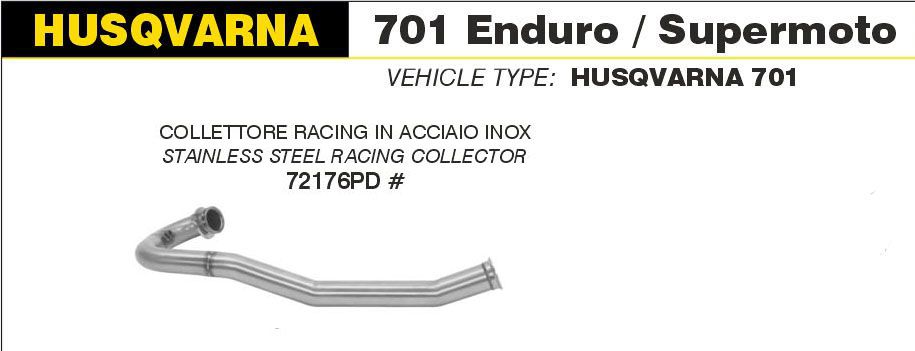 HUSQVARNA 701 ENDURO | SUPERMOTO 2021 ARROW Stainless Exhaust Collector